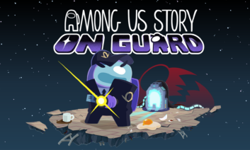 Among Us Story: On Guard 🔪 The Reveal!